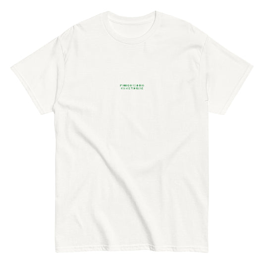 too close tee